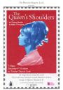The Queen's Shoulders The Queen's Shoulders
